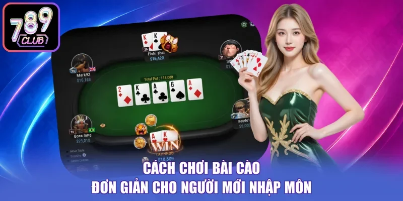 Cách chơi bài cào đơn giản cho người mới nhập môn