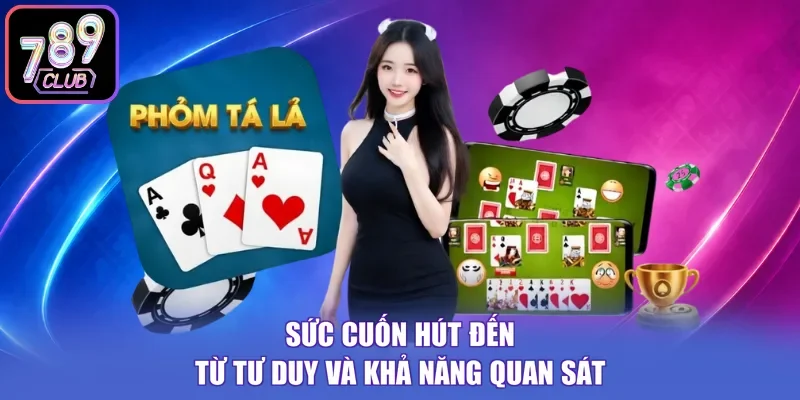Sức cuốn hút đến từ tư duy và khả năng quan sát